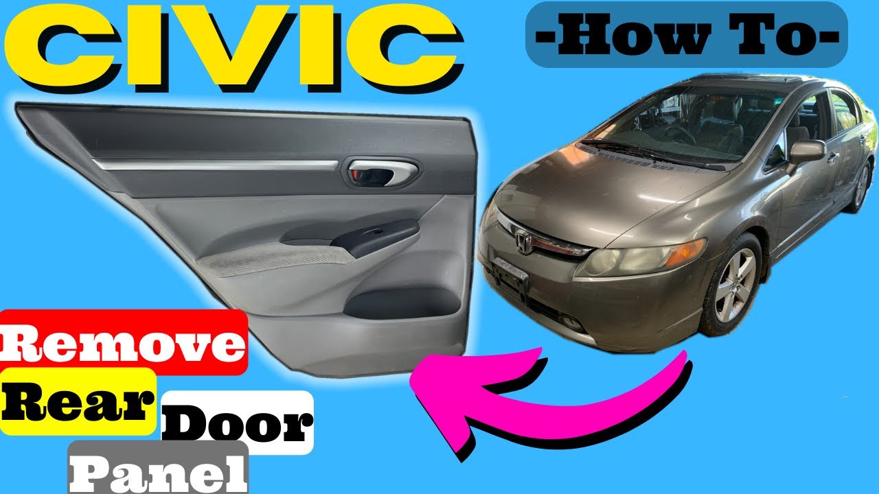 Honda Civic: как снять заднюю дверную панель. Руководство по самостоятельному снятию. 2006, 2007,...