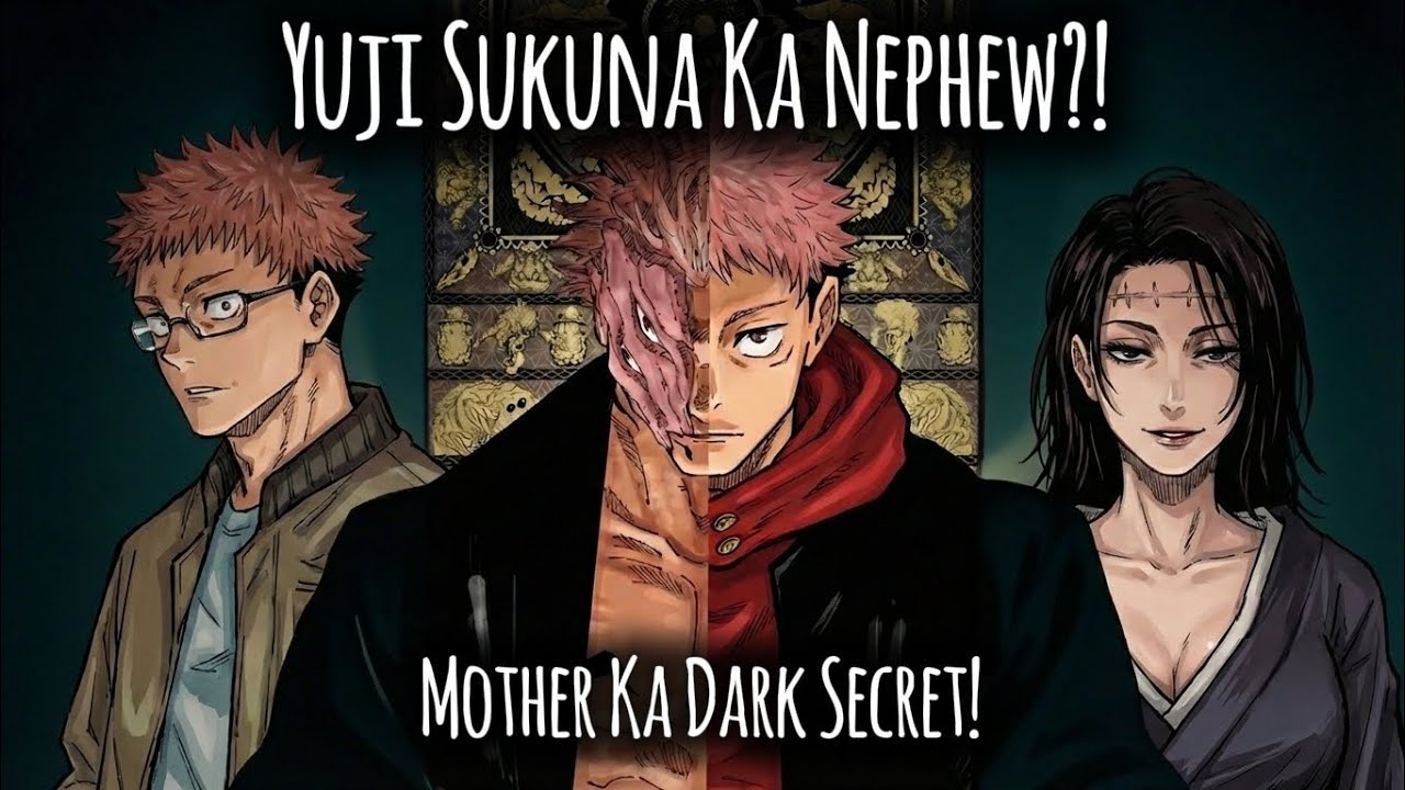 Yuji Itadori’s True Origin Explained | Jujutsu Kaisen | Full Manga Analysis