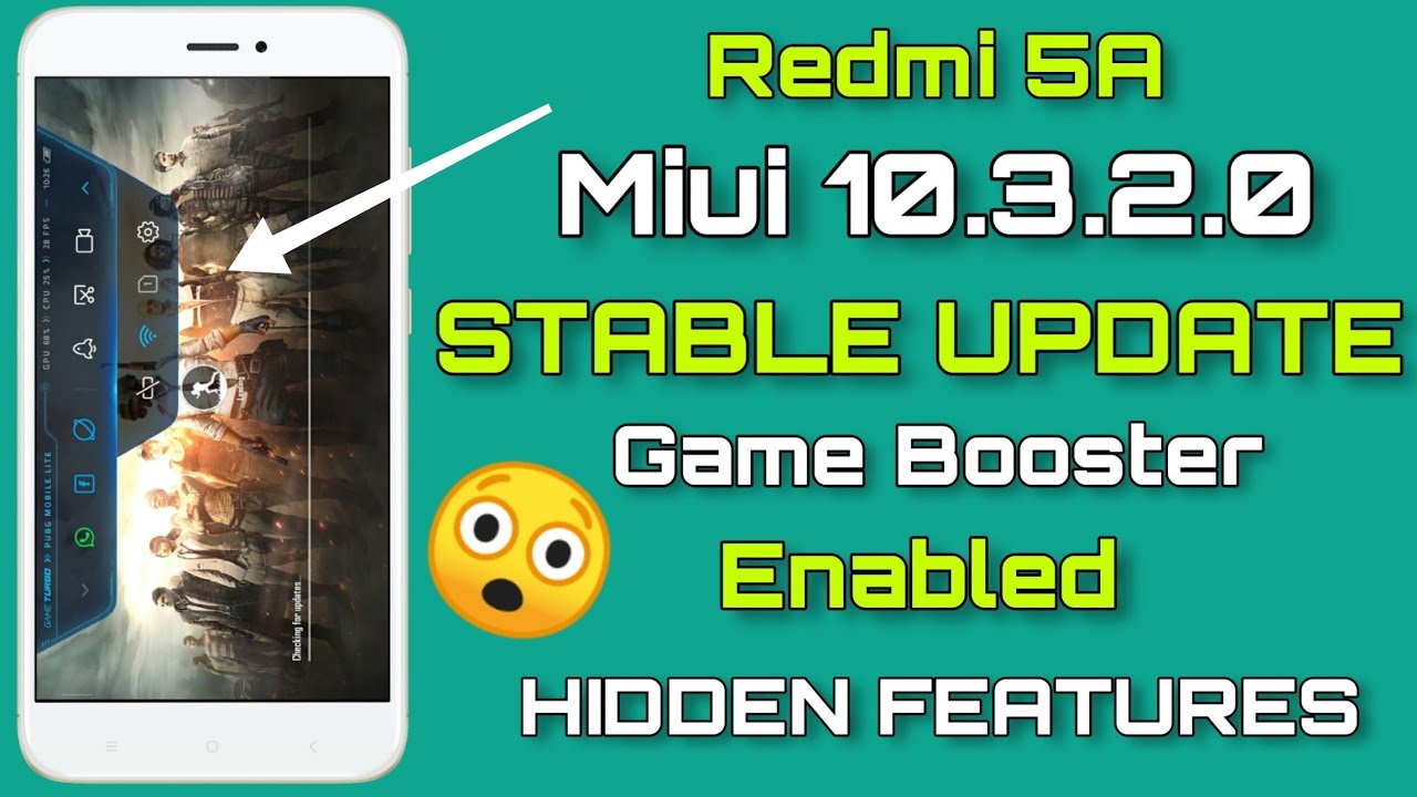 Redmi 5A Enable New Game Booster Miui 10.3.2.0 Stable Update | Hidden Features | Game Turbo Miui 10