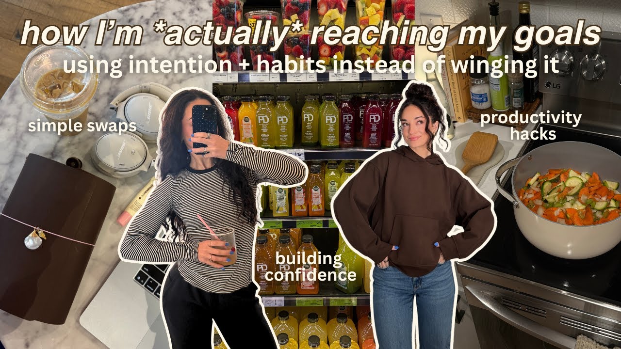 simple ways I'm being intentional this year so I can reach my goals instead of just winging it