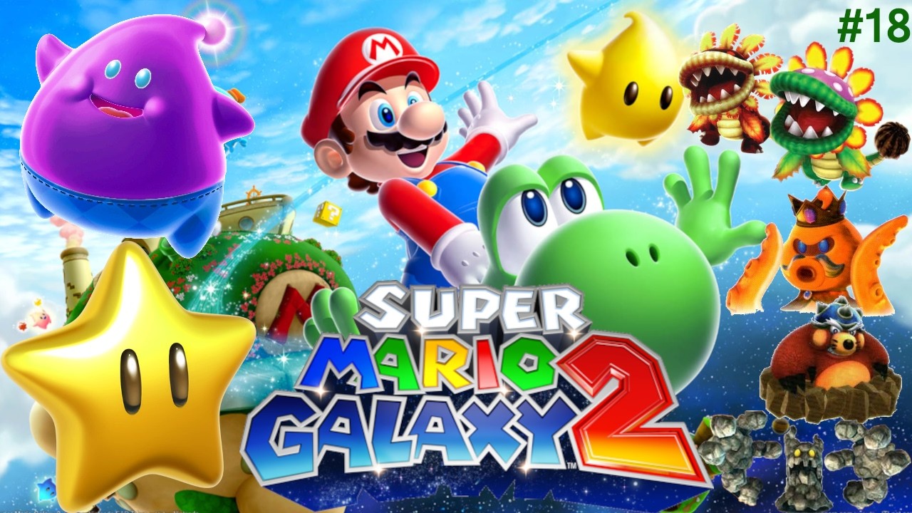 Super Mario Galaxy 2 #18 Les 120 ETOILES SONT RECOLTEES !