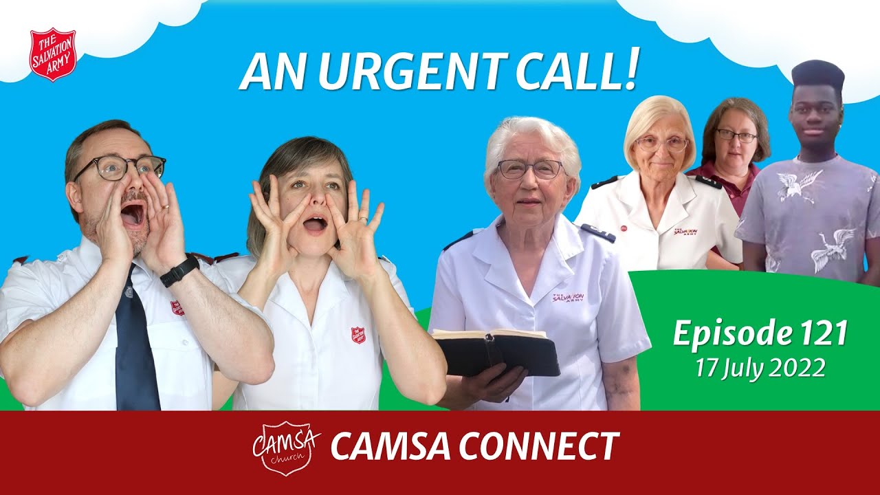 CAMSA Connect Episode 121 - Weekly worship with Cambridge Citadel Salvation Army