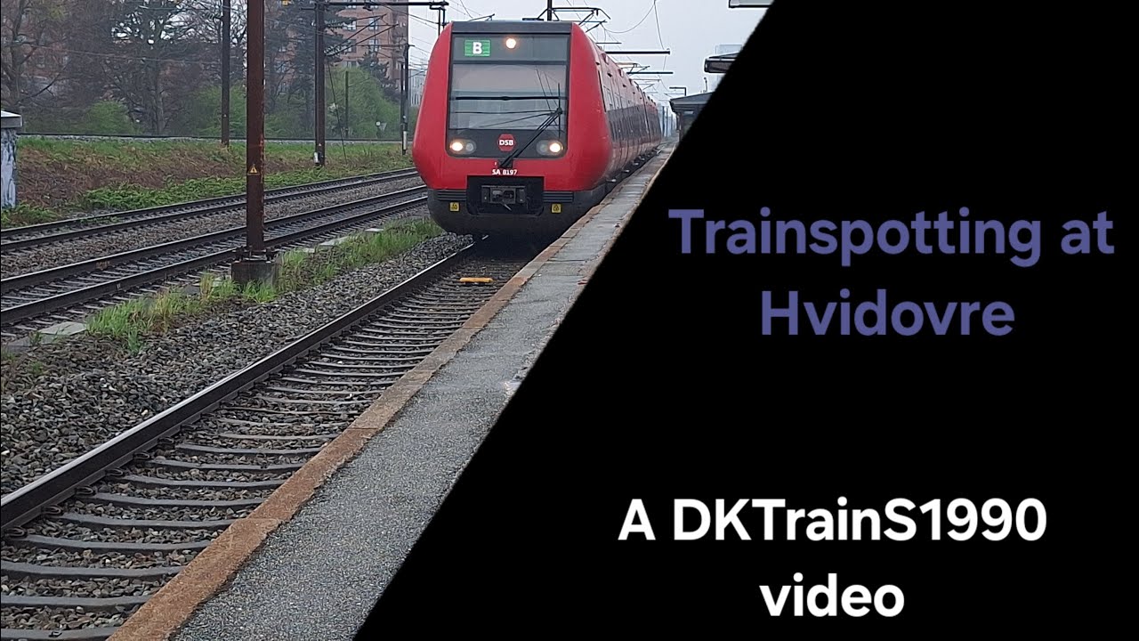 Trainspotting at Hvidovre