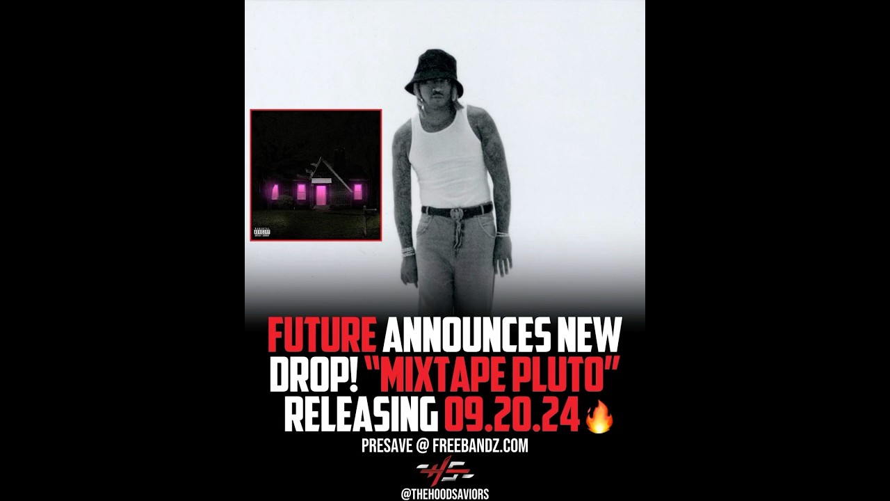Future MIXTAPE PLUTO! #hoodsaviors #future #mixtapepluto