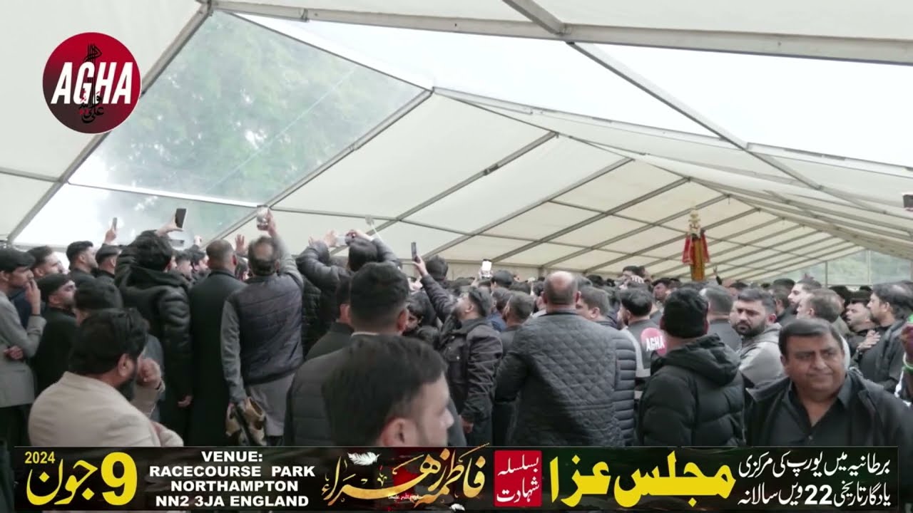 Europe's Largest Markazi Majlis 2024 - Matamdari - AGHA (Northampton)