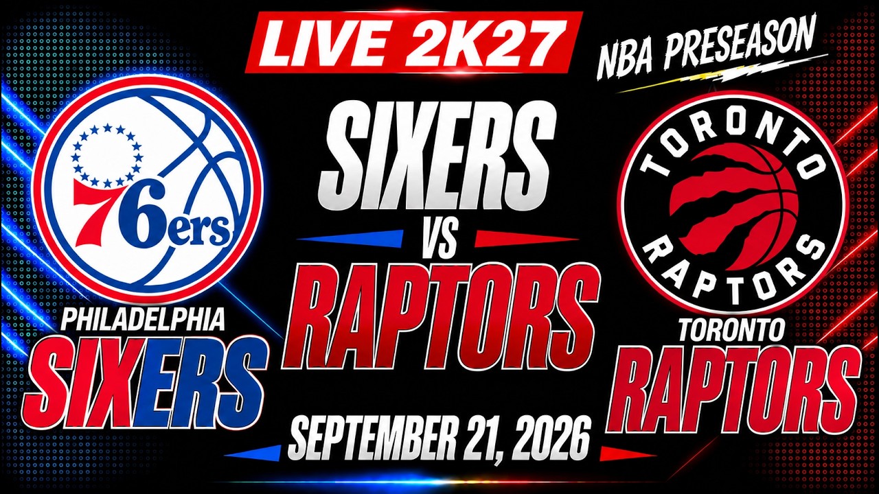 Toronto Raptors против Philadelphia 76ers | 21 сентября 2026 г. | Предсезонные игры НБА | Симуляц...