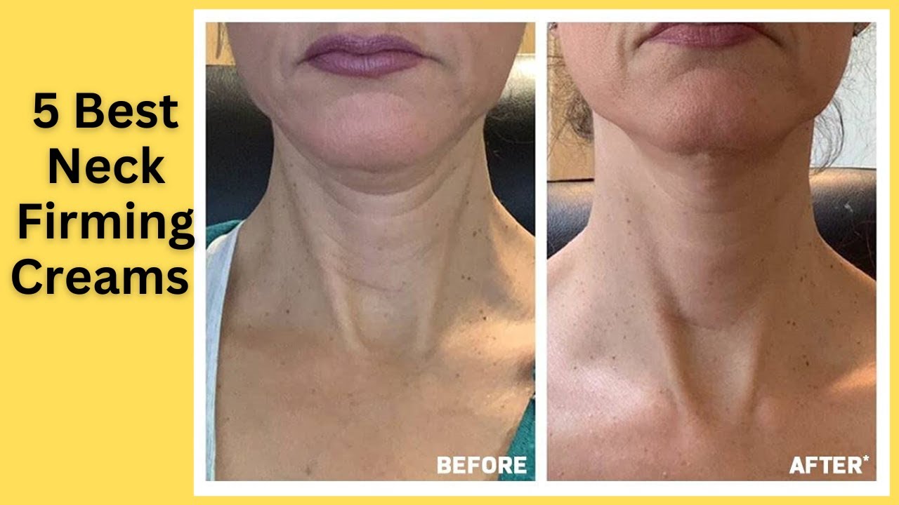 5 Best Neck Firming Creams | Best Neck Firming Creams for Tightening |