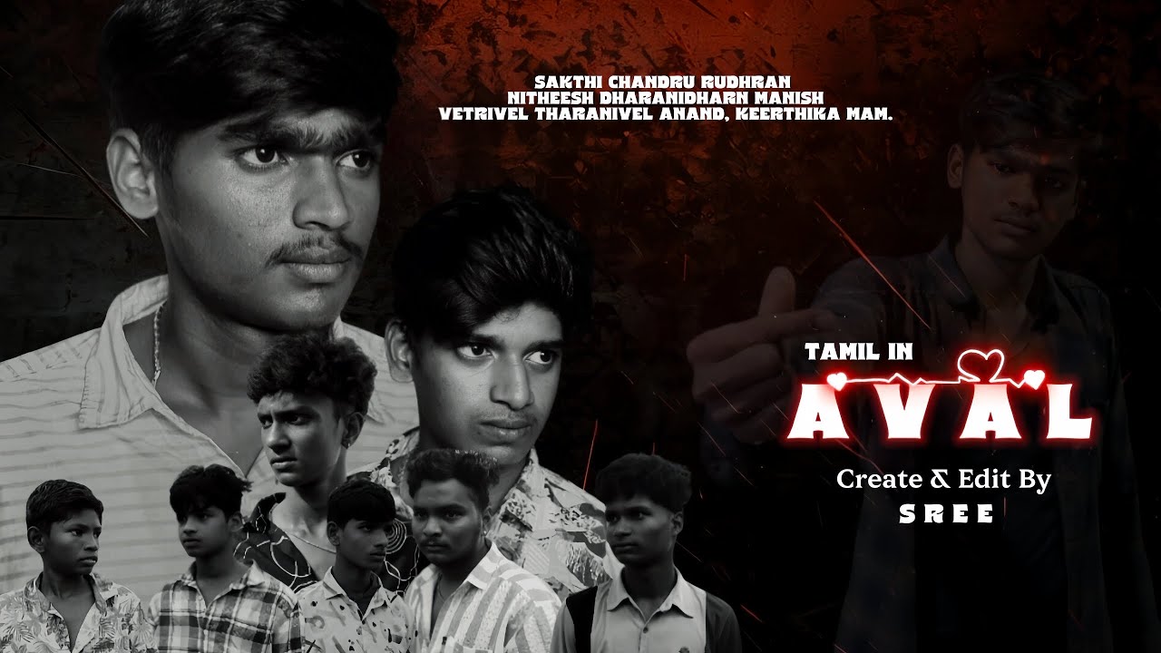 𝐀𝐯𝐚𝐥 (💗... 🎬⚡ | JSK | Tamil & Sakthi | Sree #aval #shortfilm #anirudh #vetraaran #armurugadas