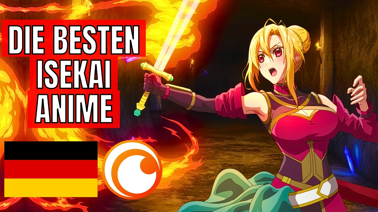 Die BESTEN Isekai Anime mit Deutscher Synchro auf Crunchyroll!