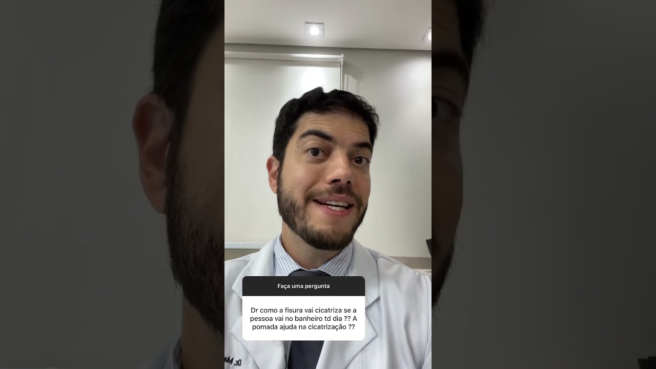Fissura anal abrindo todo dia ao evacuar