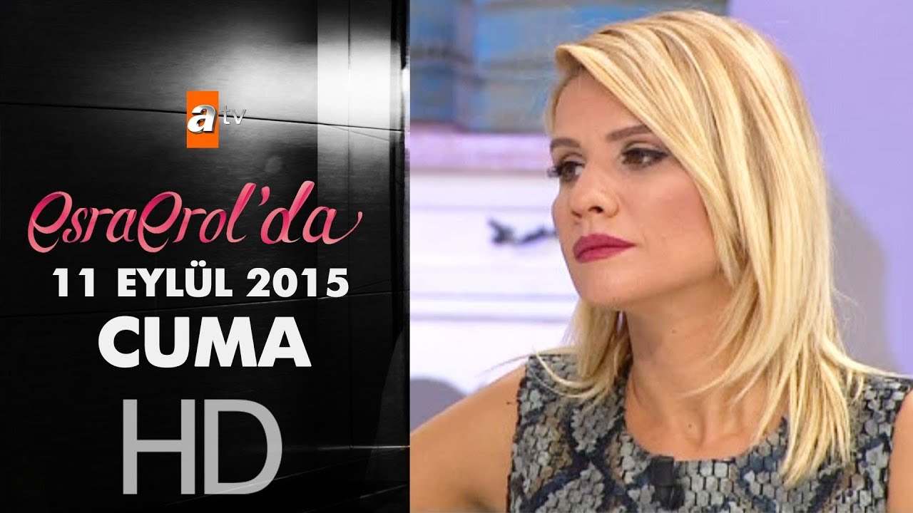 Esra Erol'da 10. Bölüm - atv