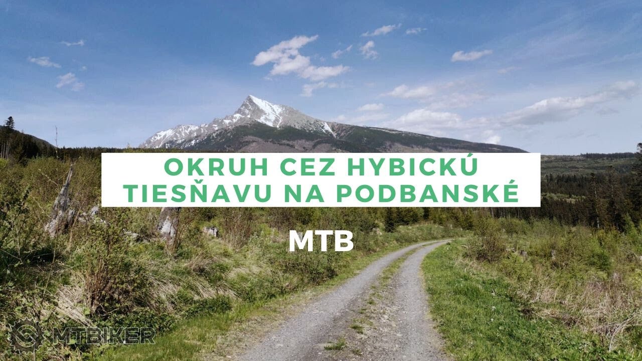 Podbanské cez Hybickú tiesňavu | na bicykli | MTB | 2160p60 | 4K