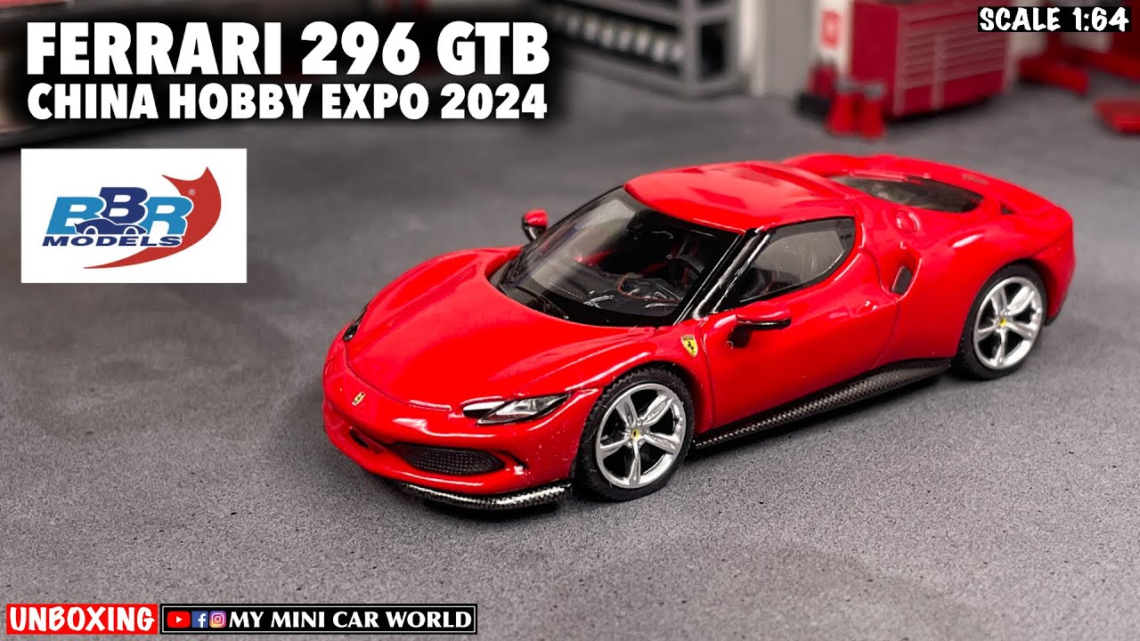 『MY MINI CAR WORLD』UNBOXING BBR MODELS 1/64 FERRARI 296 GTB - CHINA HOBBY EXPO 2024 EXCLUSIVE