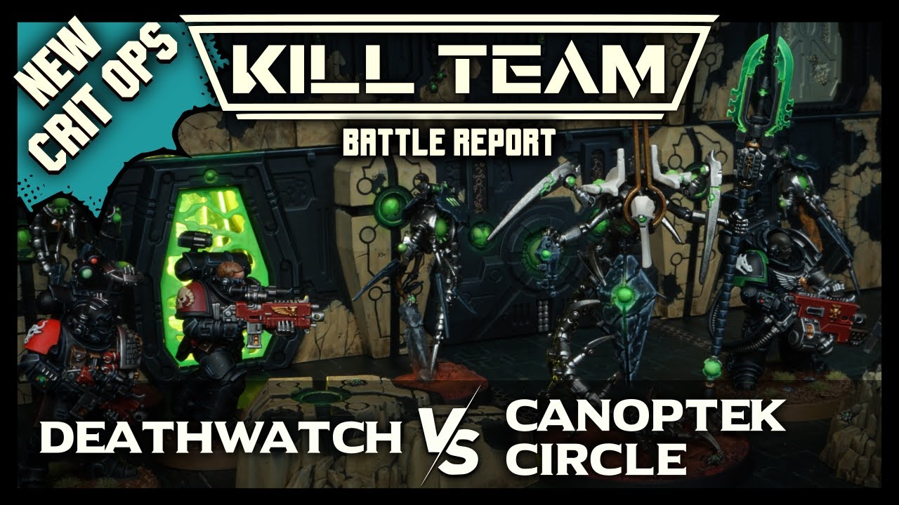 Kill Team Tomb World Battle Report: Deathwatch Vs Canoptek Circle