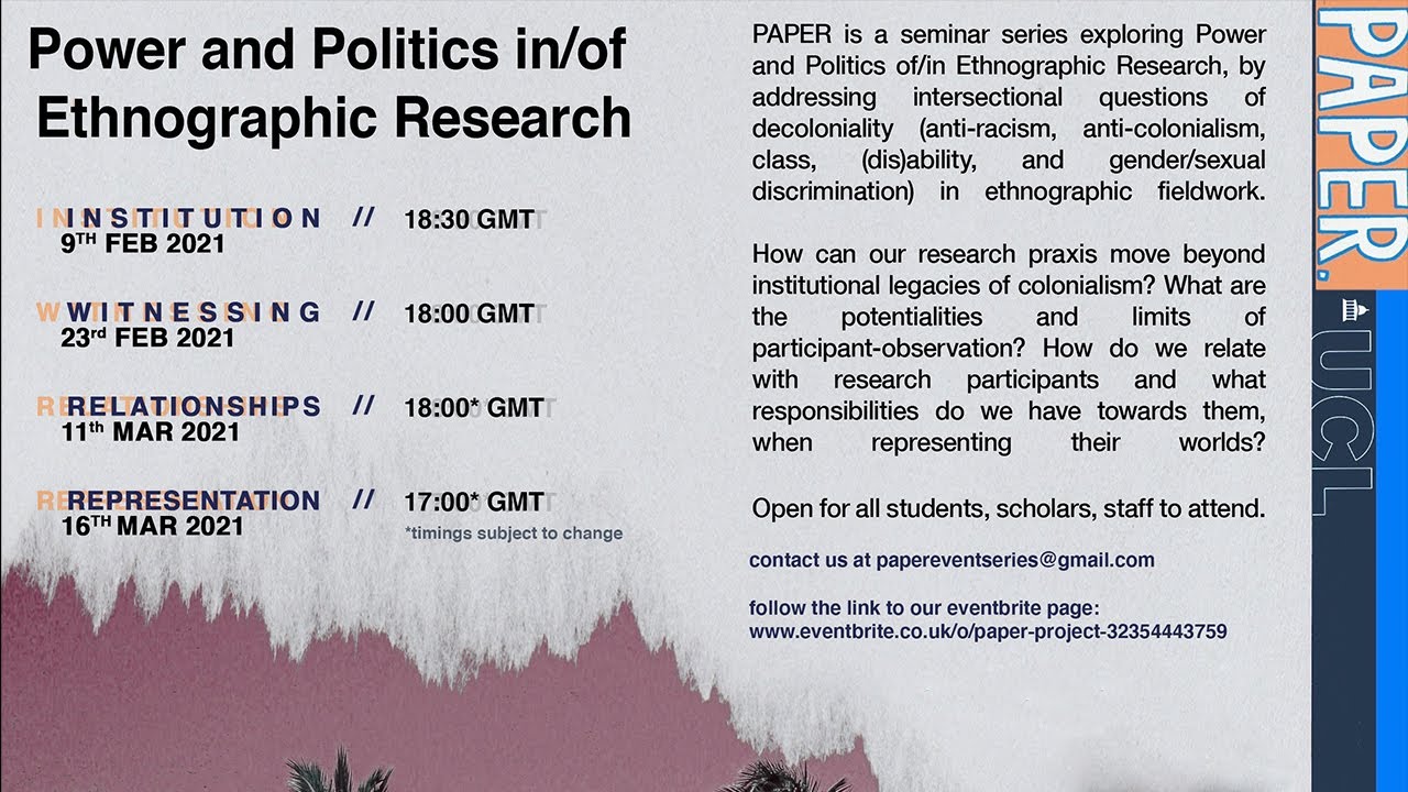 Relationships | Power and Politics of/in Ethnographic Research (PAPER) Series