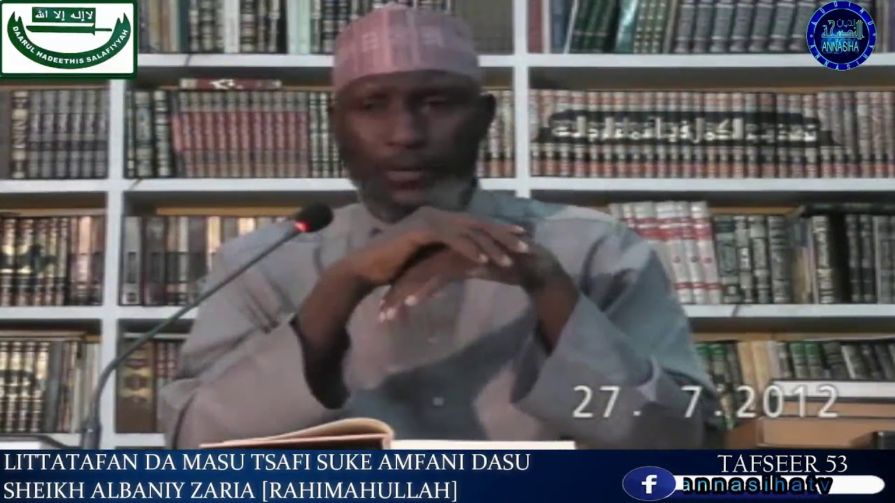 Littafan Da Masu Tsafi Suke Amfani Dasu: Sheikh Albaniy Zaria Rahimahullah.