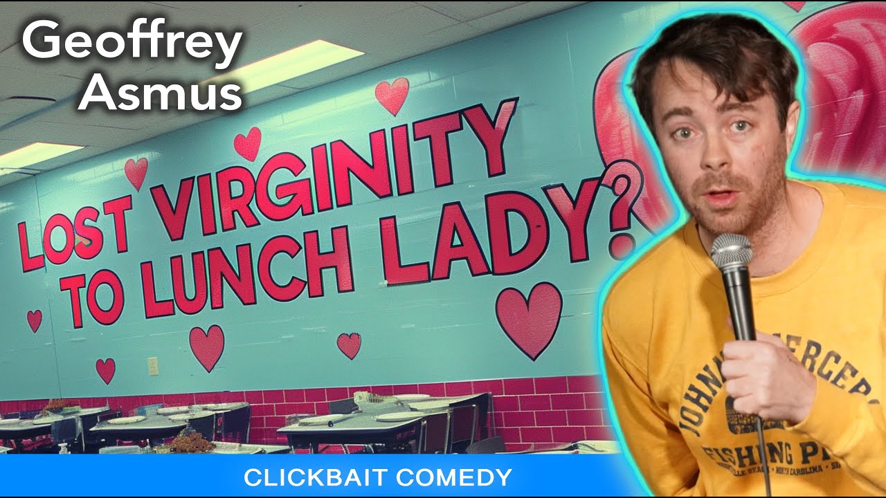 He Lost His Virginity To The...Lunch Lady? - Stand Up Comedy - Geoffrey Asmus