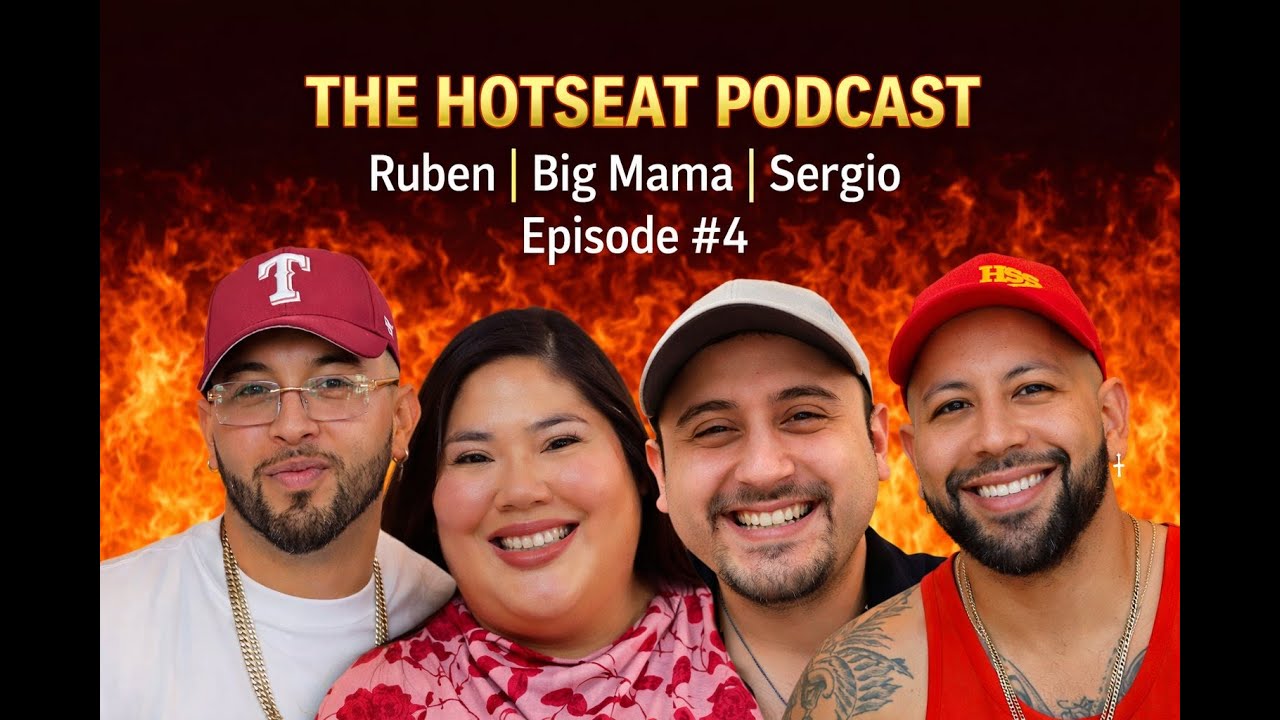 Big MAMA | Ruben | Sergio | THE HOTSEAT PODCAST #4