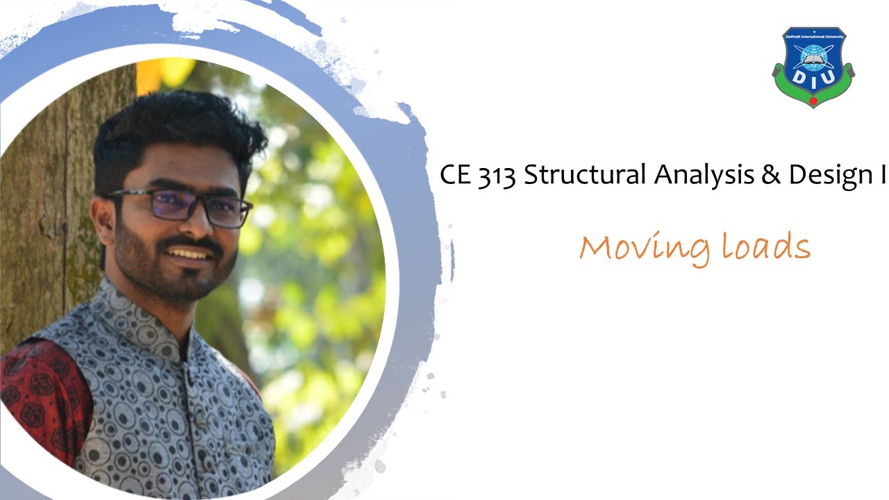 Maximum Shear due to Moving loads || Structural Analysis & Design || DIU CE