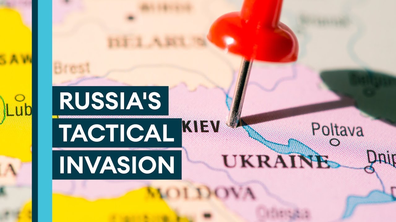 Tactical map: How Russia's invasion has played out
