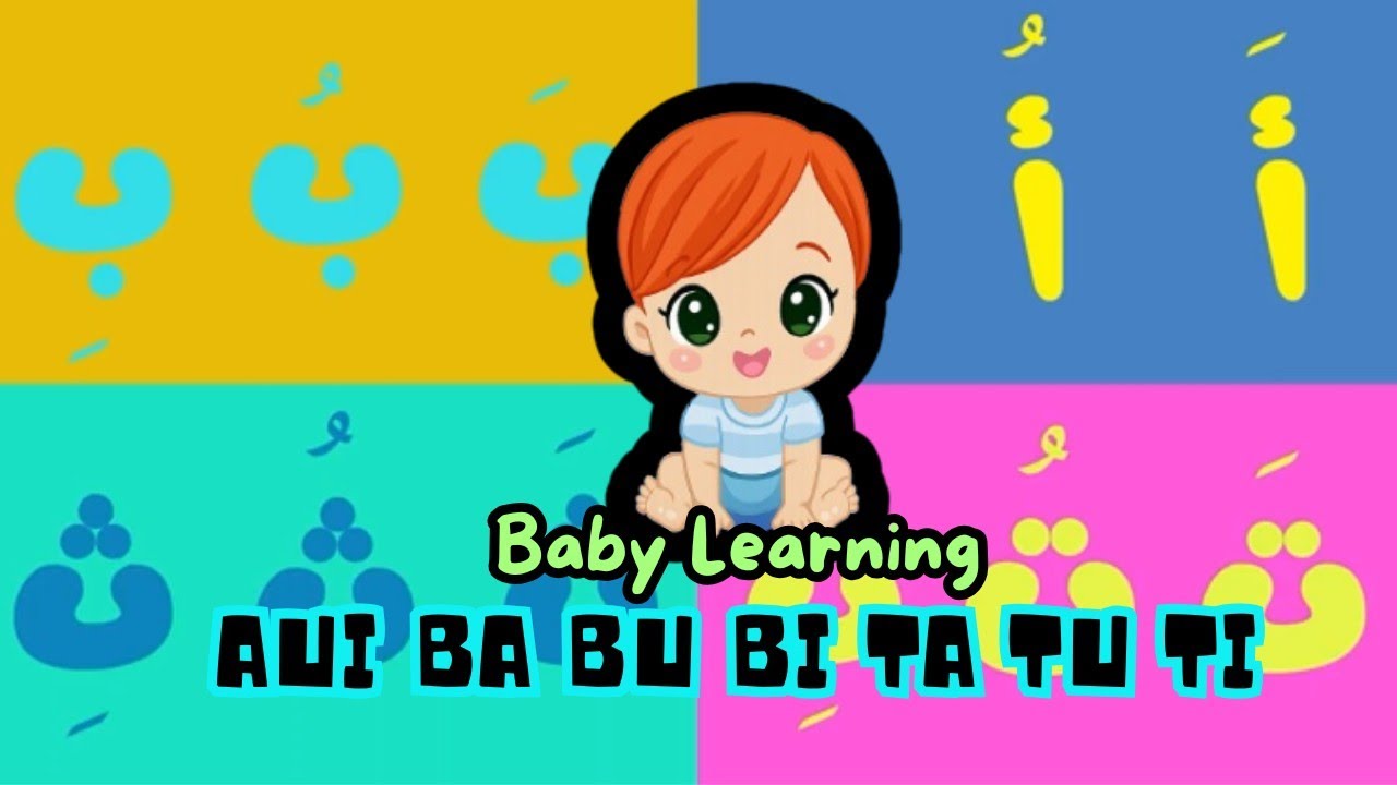 Baby Learning A U I Ba Bu Bi Ta Tu Ti Alif Bata Hijaiyah Arabic Alphabeth