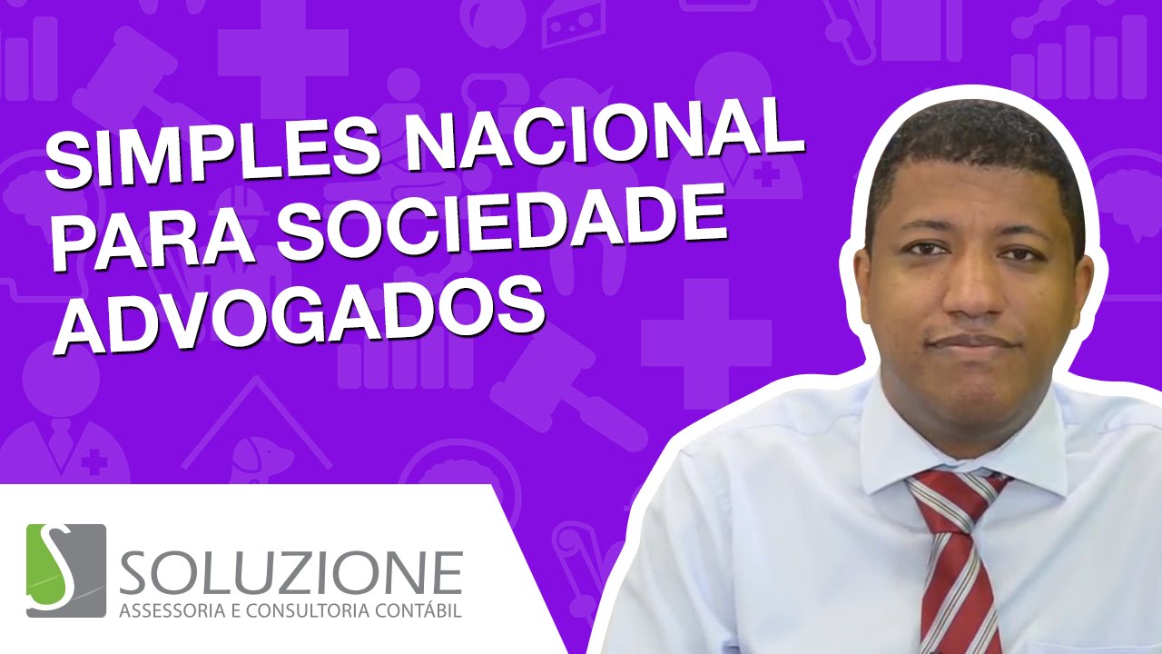Simples Nacional Advogados | Sociedade de Advogados no Simples Nacional