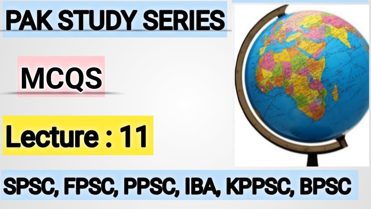 PAK STUDY MCQS | SPSC | BPS 5 TO 15 | FPSC |PPSC |KPPSC | BPSC | FIA | FBR | ASF | ONE PAPER