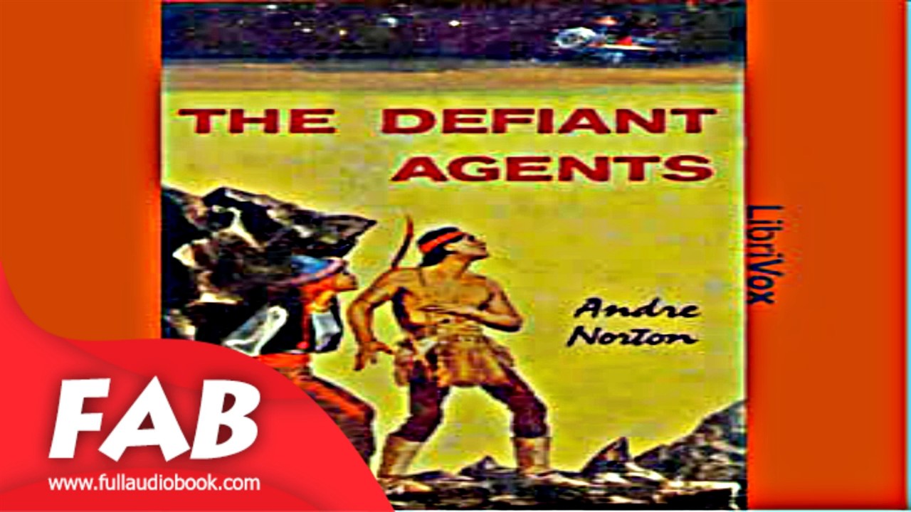 The Defiant Agents Full Audiobook by Andre NORTON by Science Fiction