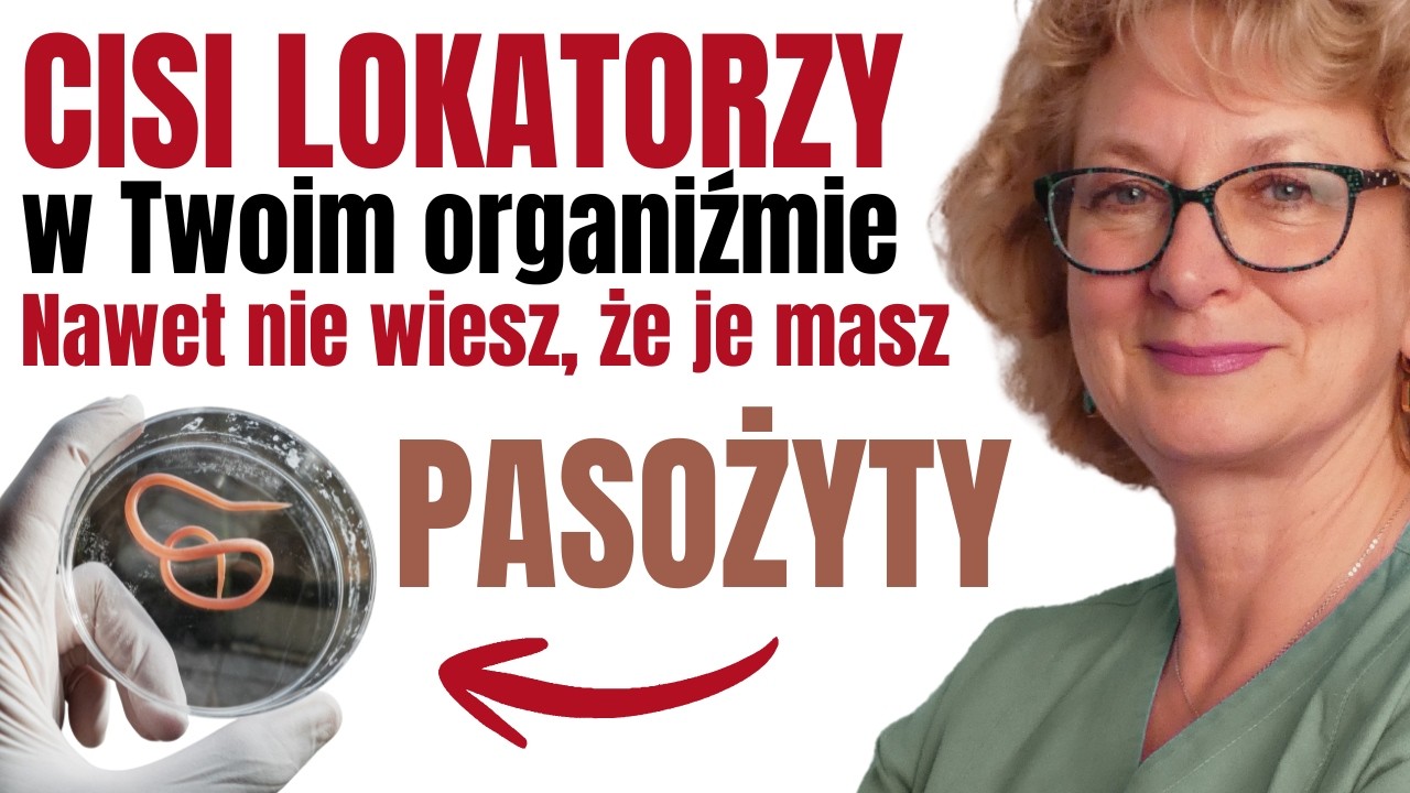Pasożyty - nawet nie wiesz, że je masz…