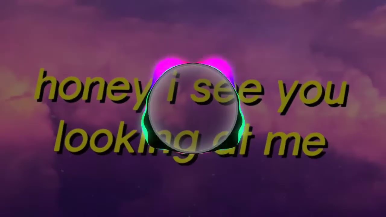Honey I see you looking at me remix