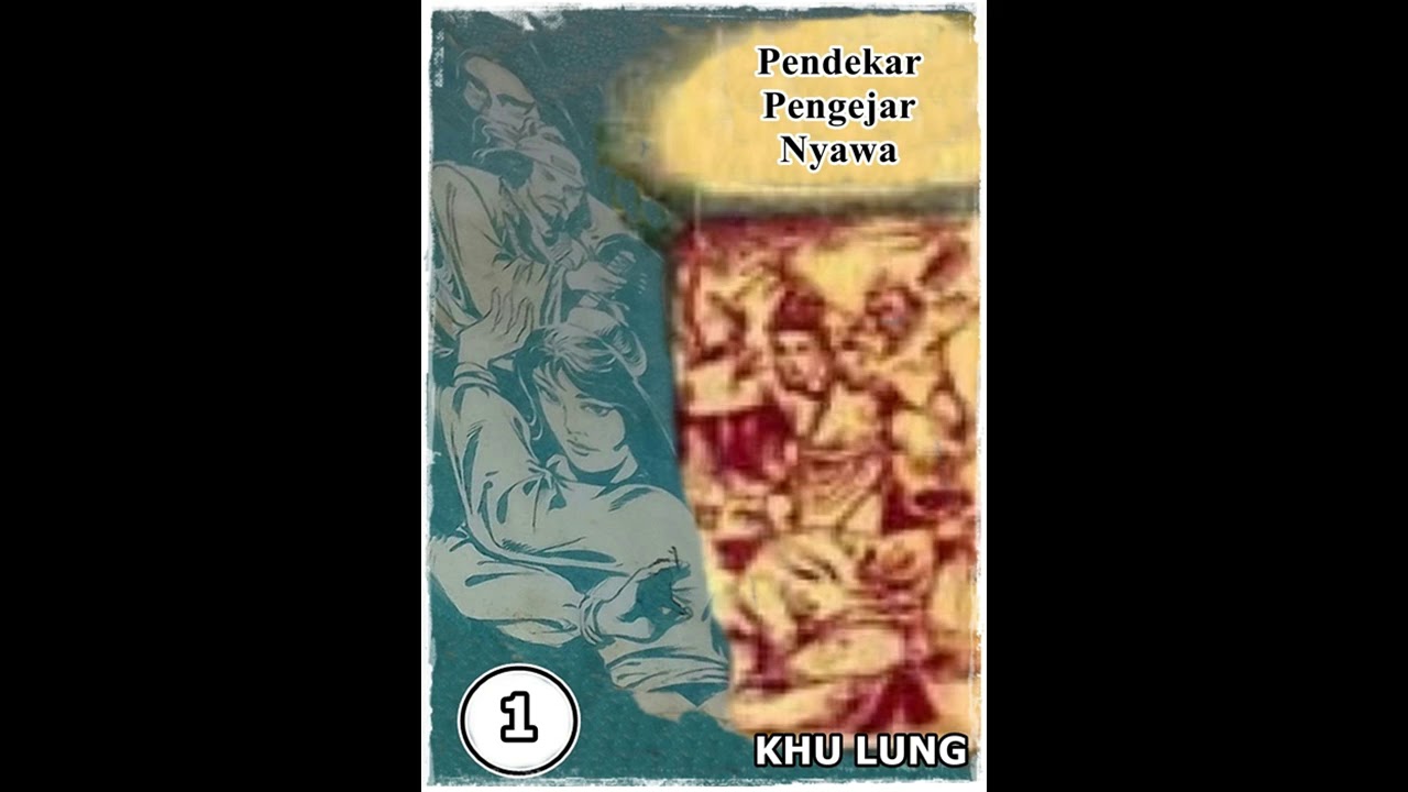 Seri Cerita Silat Pendekar Pengejar Nyawa Jilid 1