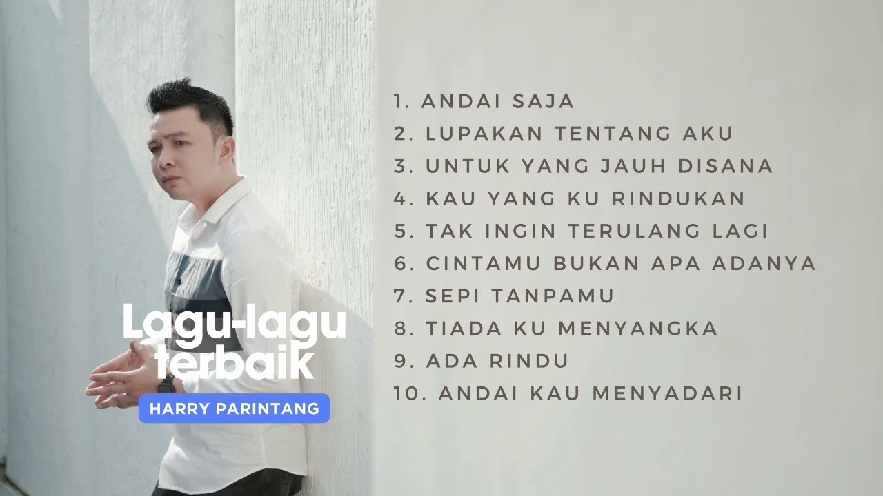 LAGU-LAGU TERBAIK HARRY PARINTANG (BIKIN BAPER)
