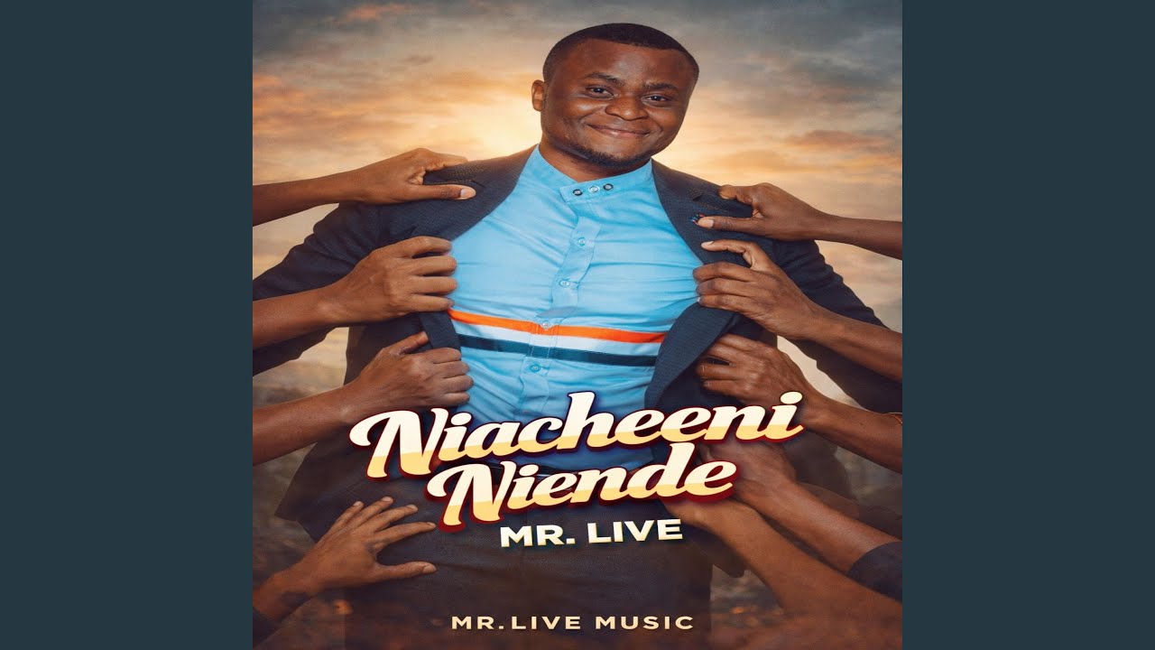 NIACHENI NIENDE (Mr Live) (Live)