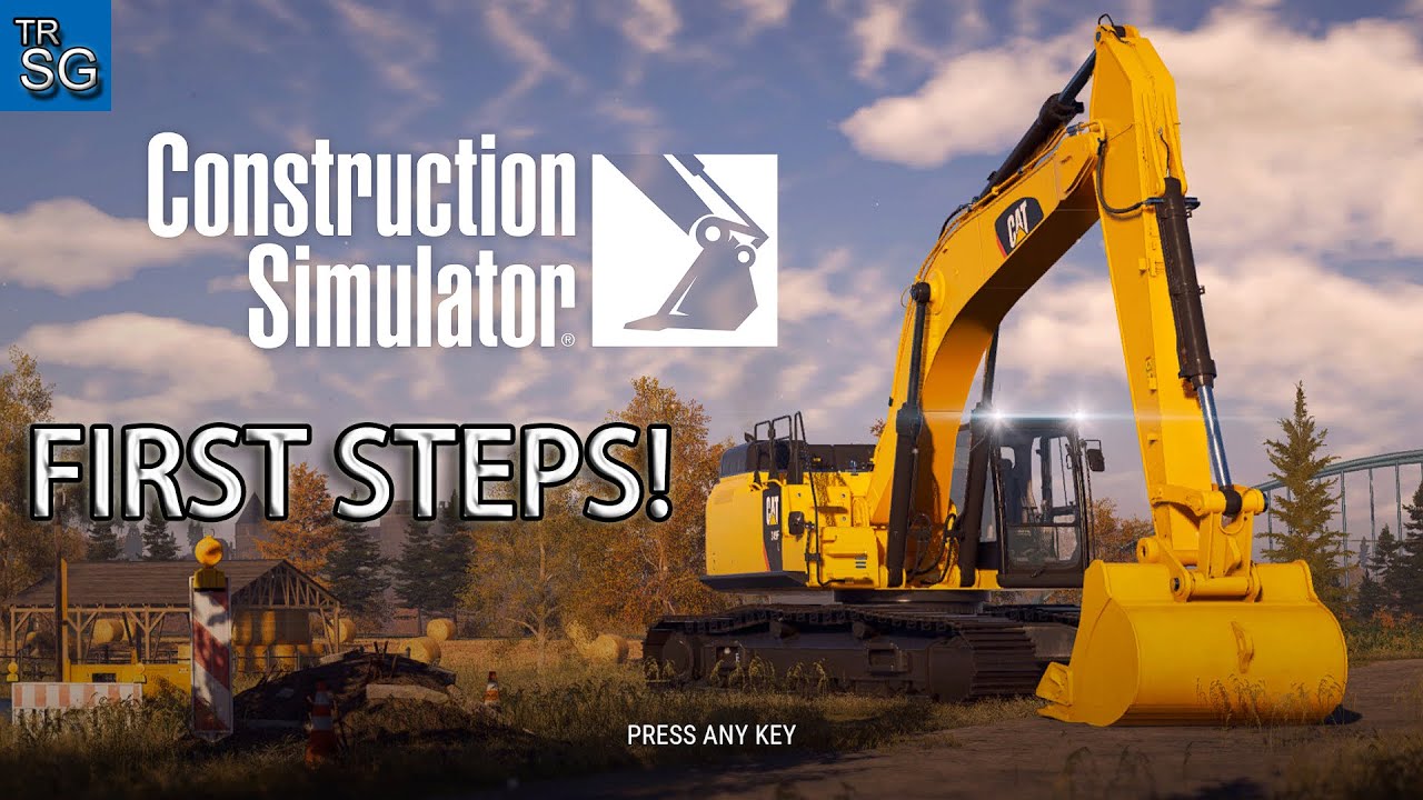 Construction Simulator Single Player Gameplay - The First Steps! #1