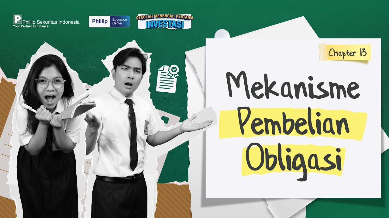 Sekolah Menengah Pertama Investasi - Mekanisme Pembelian Obligasi