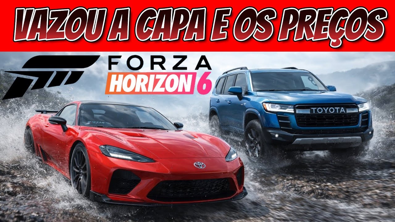VAZOU O CARRO, A CAPA, PREÇO E MUITO MAIS DO FORZA HORIZON 6