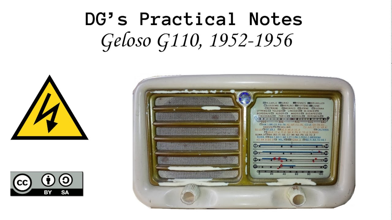 DG’s Practical Notes, R#1 - Geloso G110, 1952-1956 [v2]
