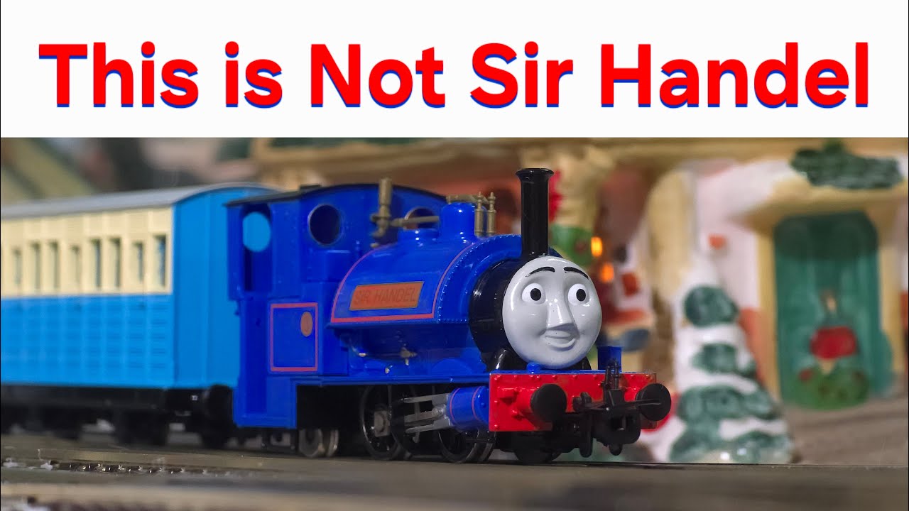 Don't Look Too Closely - NEW Bachmann Sir Handel Review