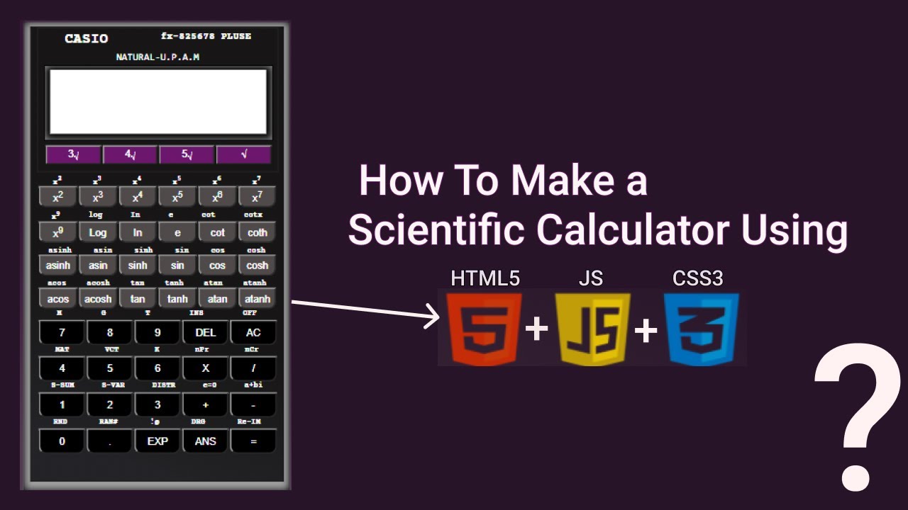 How To Make a Scientific Calculator Using HTML5 CSS3 & Javascript ? #HTML5 #CSS3