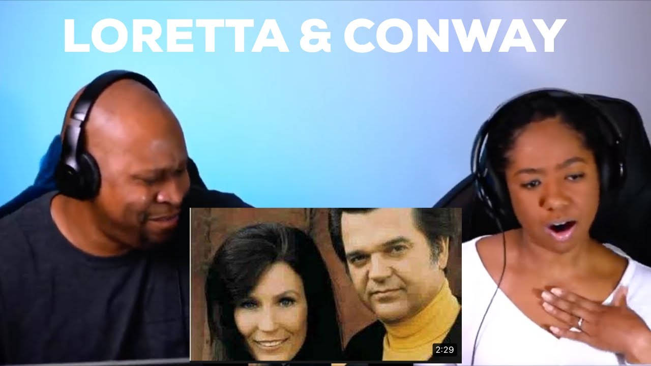 Loretta Lynn and Conway Twitty - Louisiana Woman Mississippi Man (REACTION)