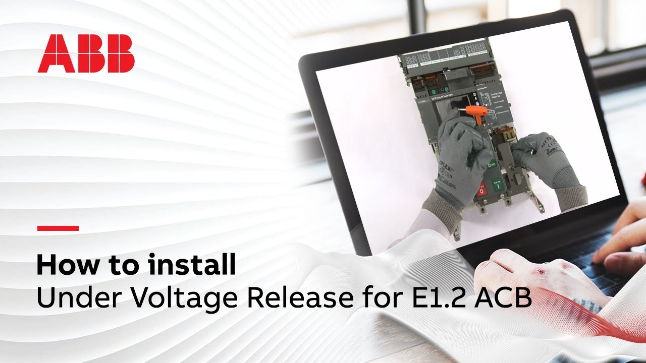 How to install Under Voltage Release for E1.2 ACB