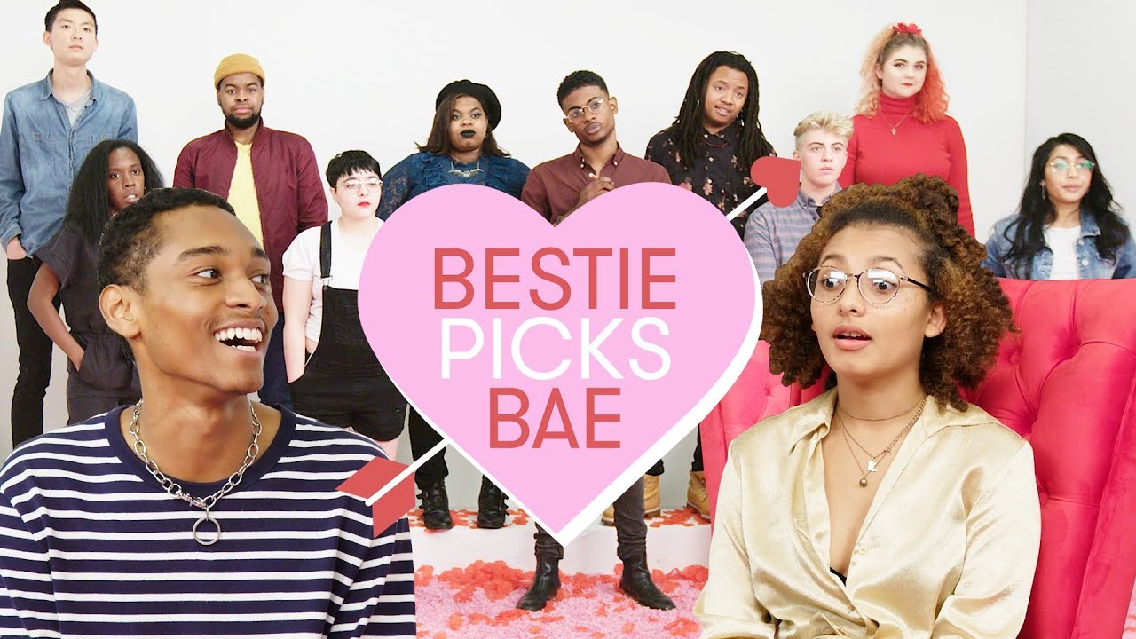 I Let My Ex Pick My Bae: Leighla | Bestie Picks Bae