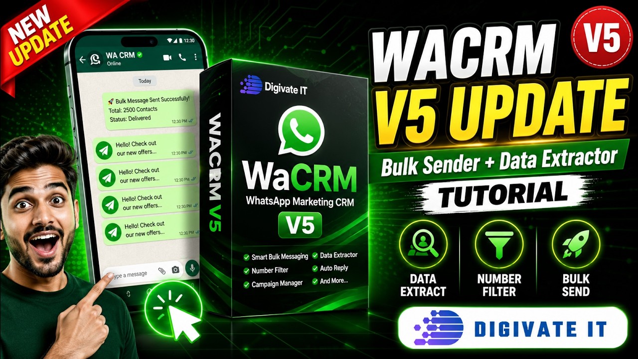 WACRM Version 5 Update & Tutorial | Best WhatsApp Marketing Software | Data Extract & WP Bulk Sender
