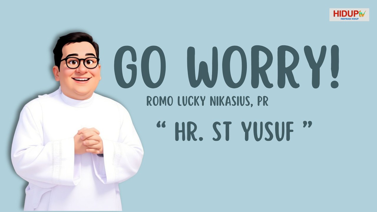 HR. ST YUSUF | RENUNGAN HARIAN KATOLIK | KAMIS, 19 MARET 2026 | GO-WORRY