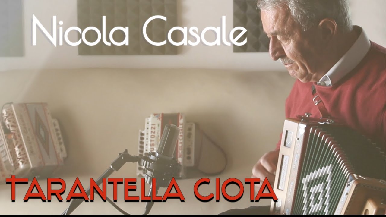 Nicola Casale - Tarantella Ciota [OFFICIAL VIDEO]