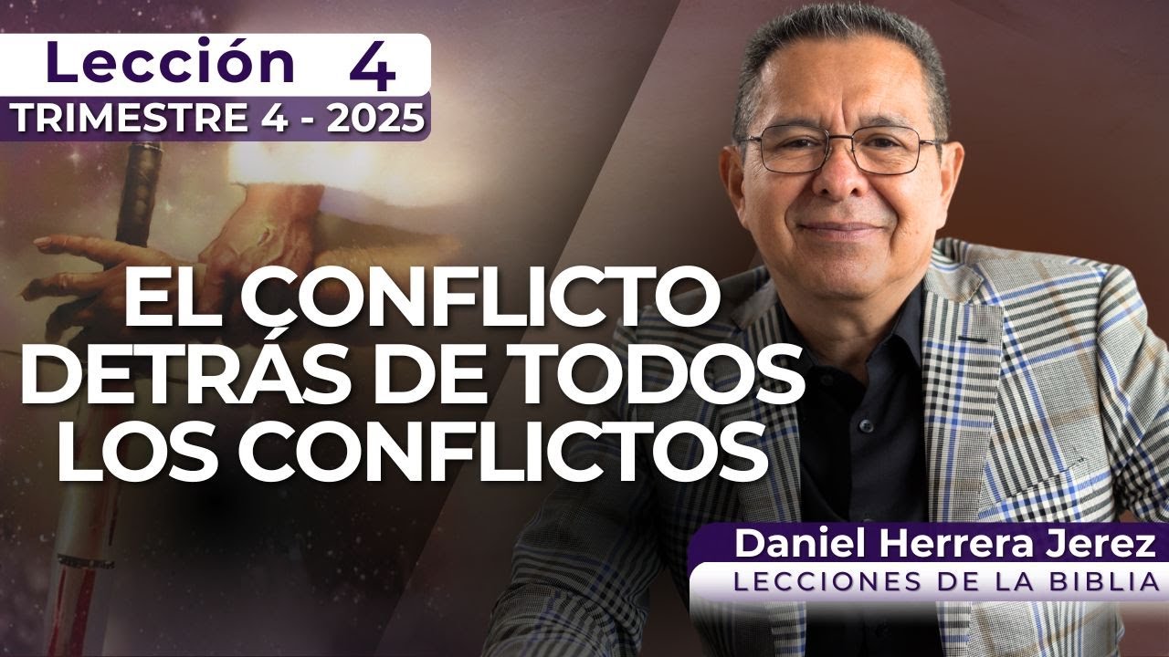 DANIEL HERRERA I LECCIÓN ESCUELA SABÁTICA I INTRODUCCIÓN 4 I TRIMESTRE 4-2025