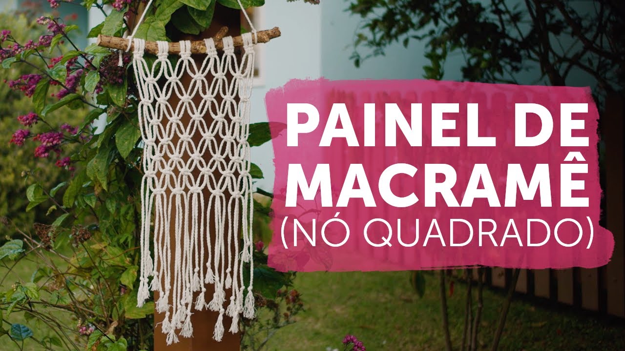 Macramê de Parade (Wall Hanging) | Tutorial Passo a Passo