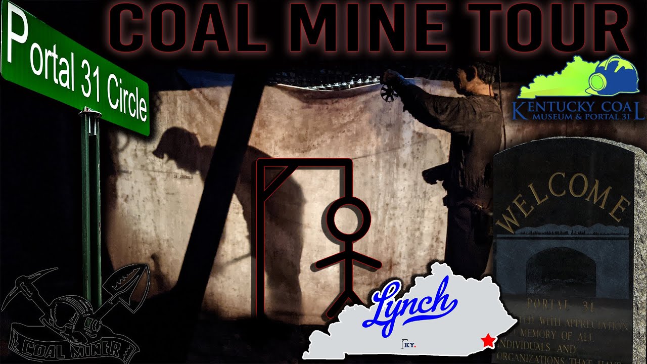 Portal 31 Lynch Kentucky Mine Tour