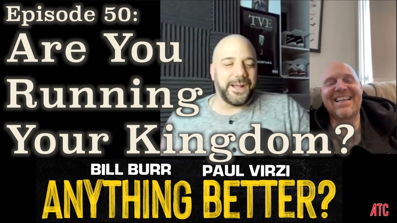 Are You Running Your Kingdom |Anything Better 50