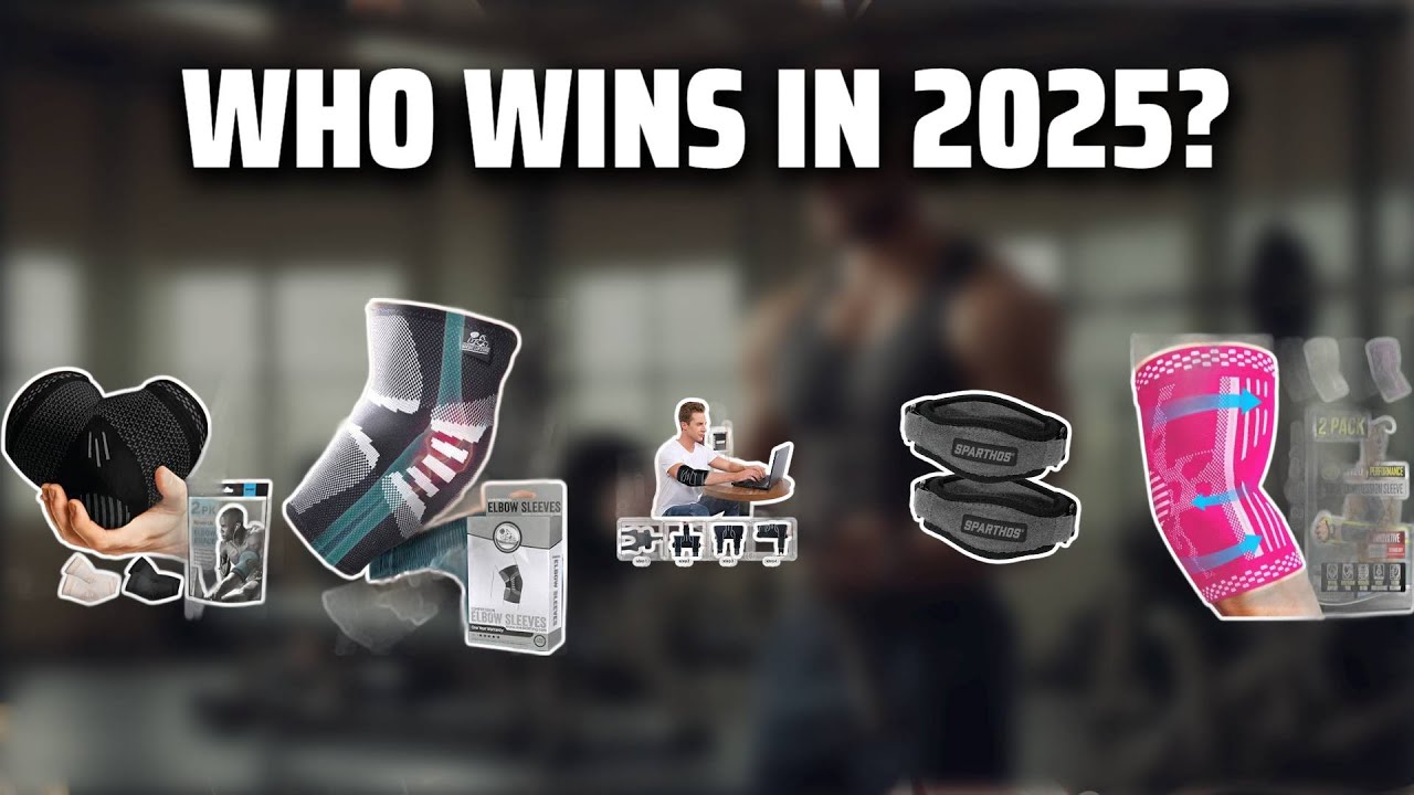The Top 5 Best Elbow Brace in 2025 - Must Watch Before Buying!